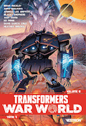 Transformers : War World, t. 04